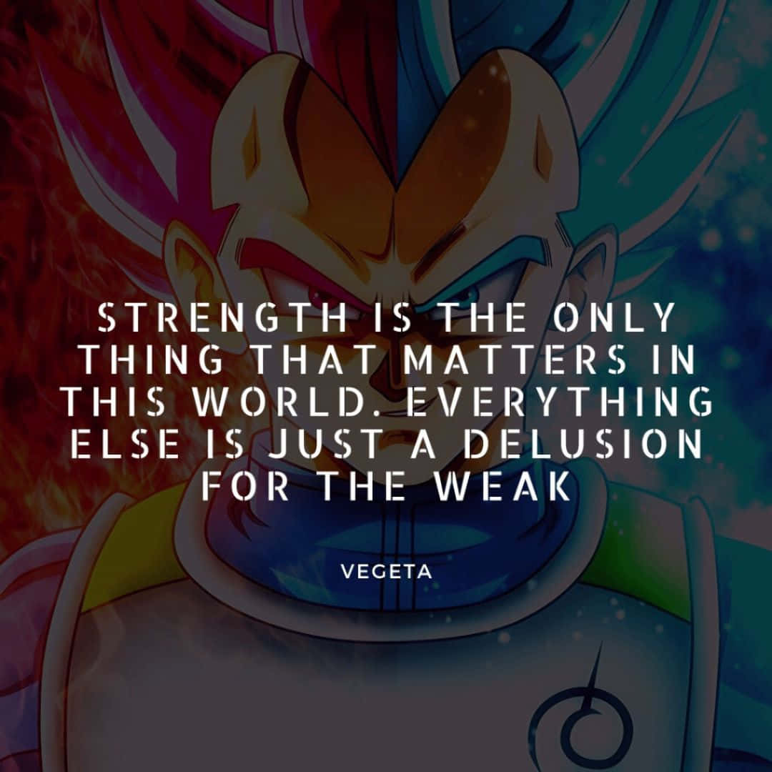 Download Inspirational Vegeta Quote on Strength and Perseverance Wallpaper