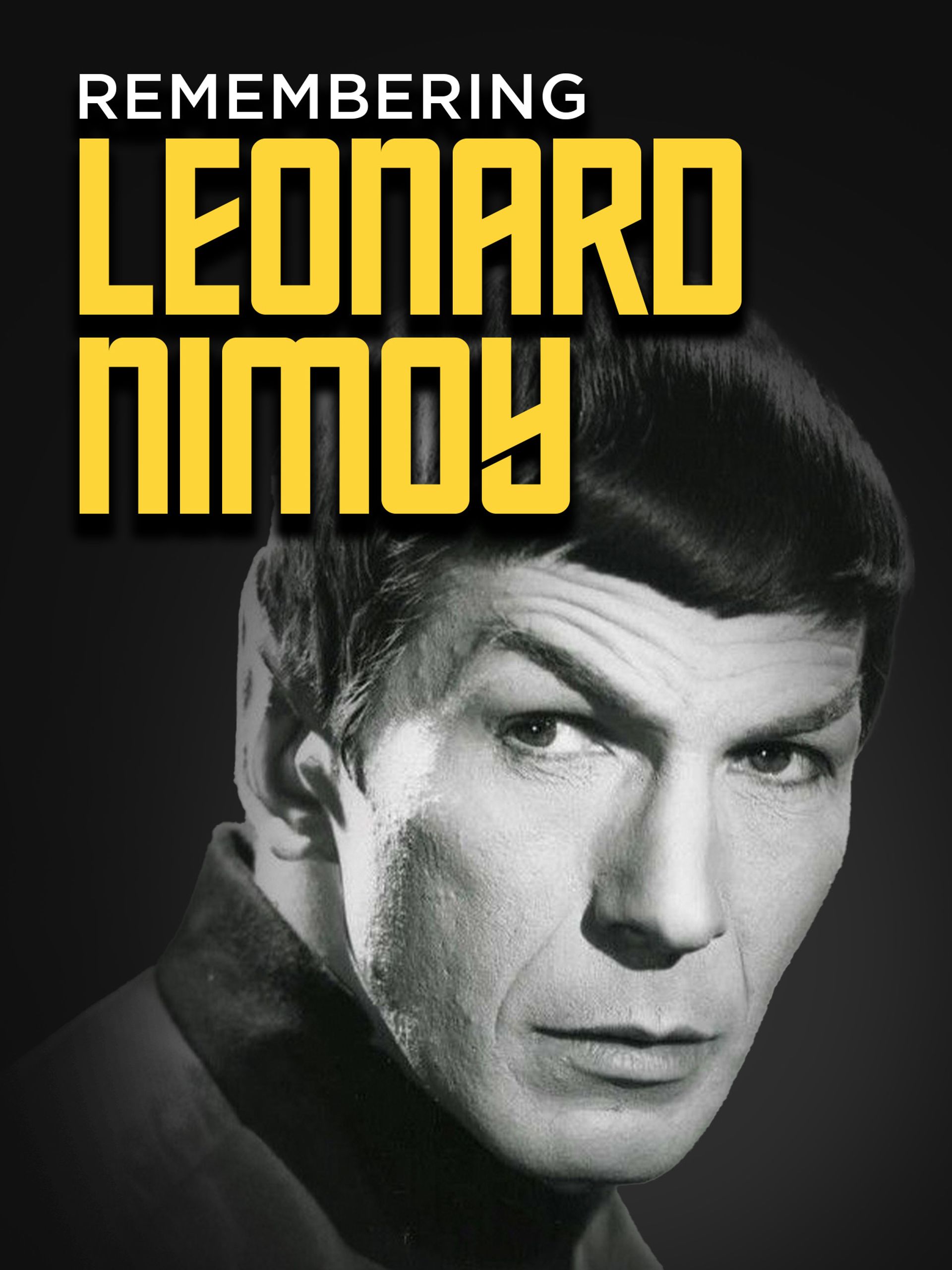 Watch Remembering Leonard Nimoy