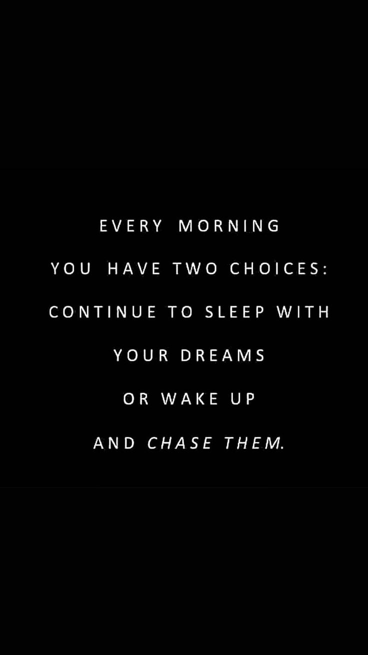 Chase your dreams quote
