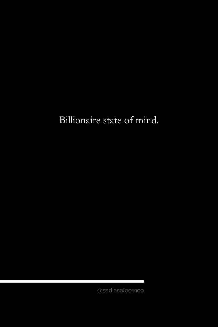 Billionaire State of Mind Success Motivational Quote Black Wallpaper