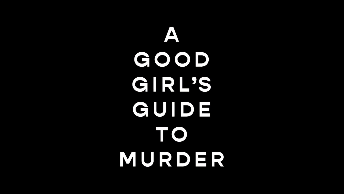 A Good Girl's Guide to Murder (TV series)