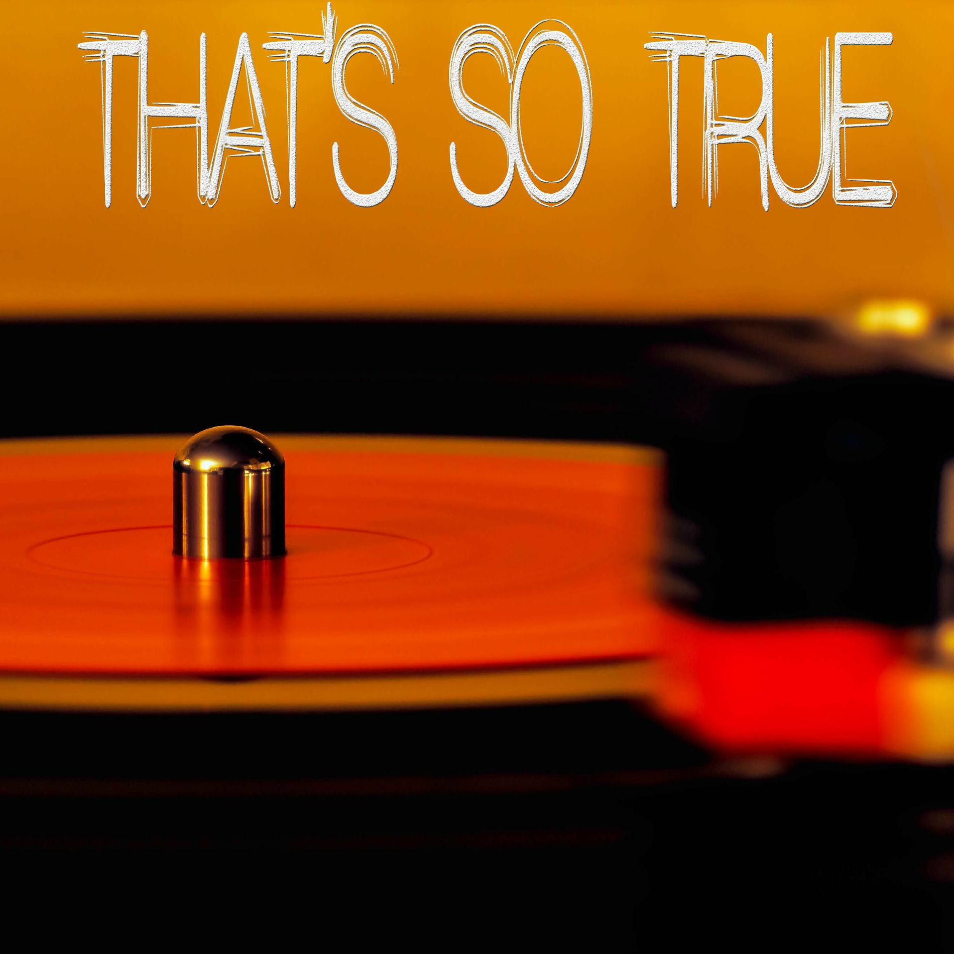 That's So True (Originally Performed by Gracie Abrams) [Instrumental]