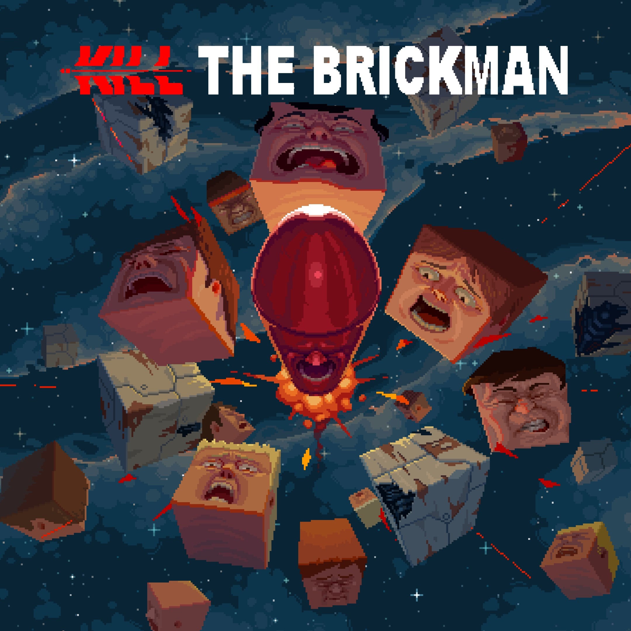 Kill the Brickman