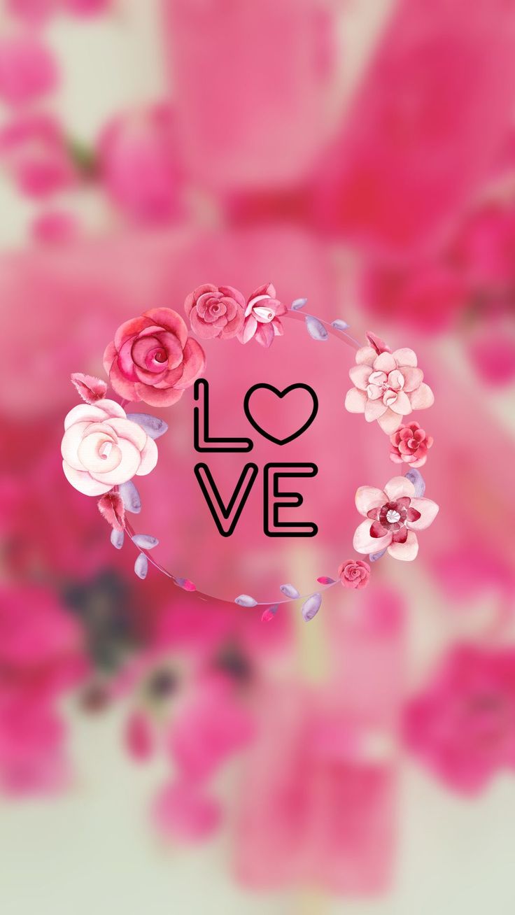 Romantic Love Phone Wallpaper for Girl with Pink Flowers
