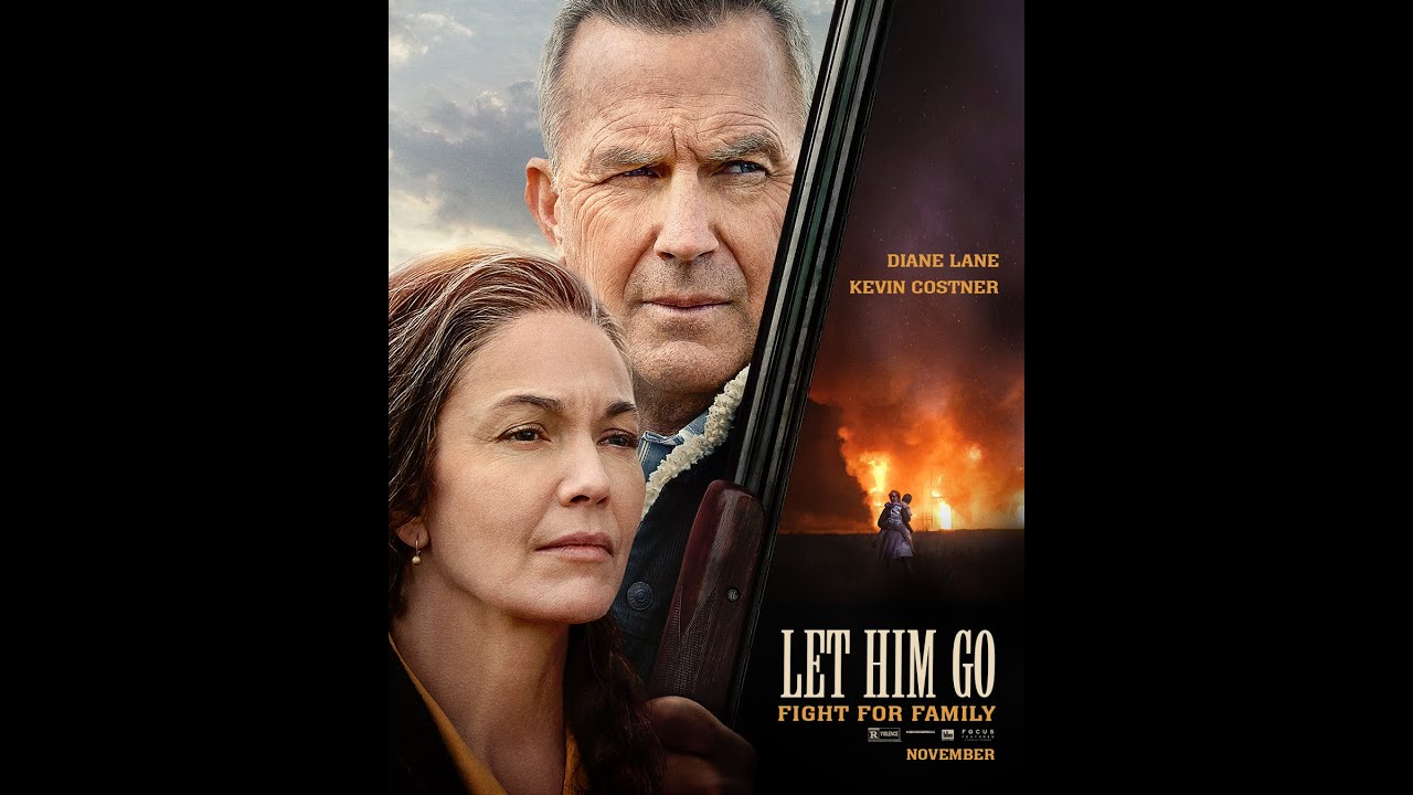 Let Him Go Starring Kevin Costner and Diane Lane Premieres November 6th