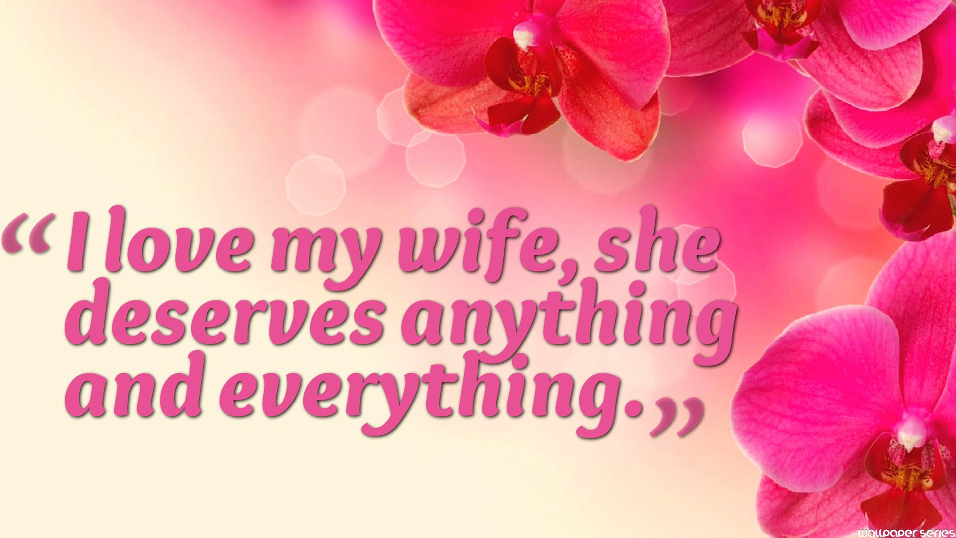 I Love My Wife Quotes Wallpaper 10673