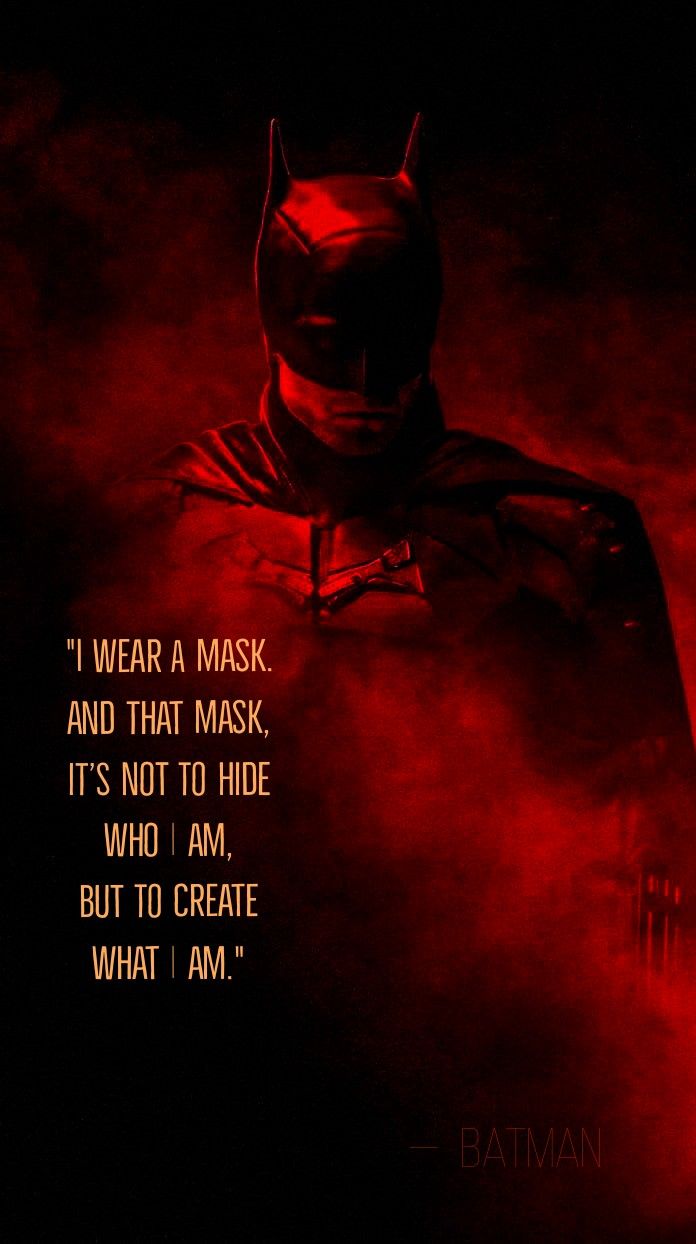 Batman's Quote about his mask