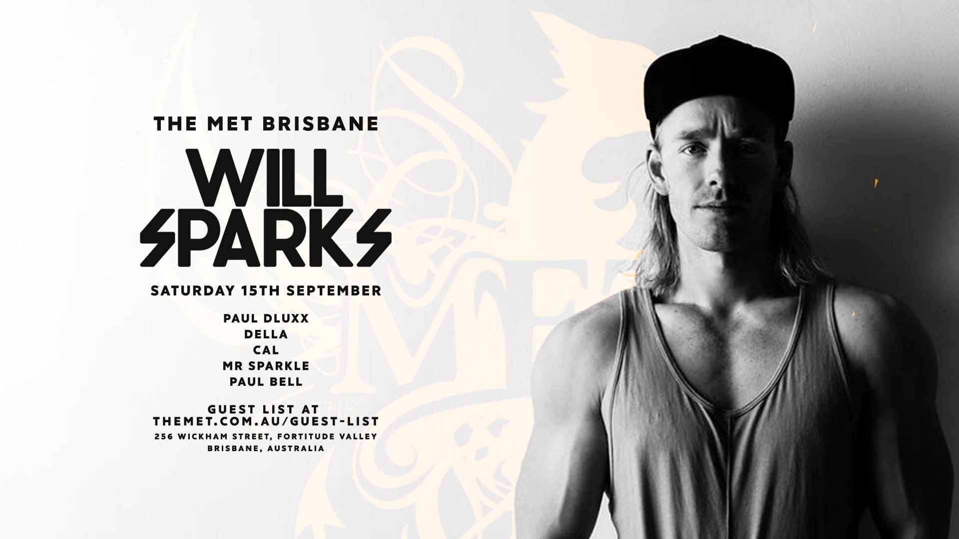 The MET pres. Will Sparks Sept 18 Mr SparkleDJ Mr Sparkle