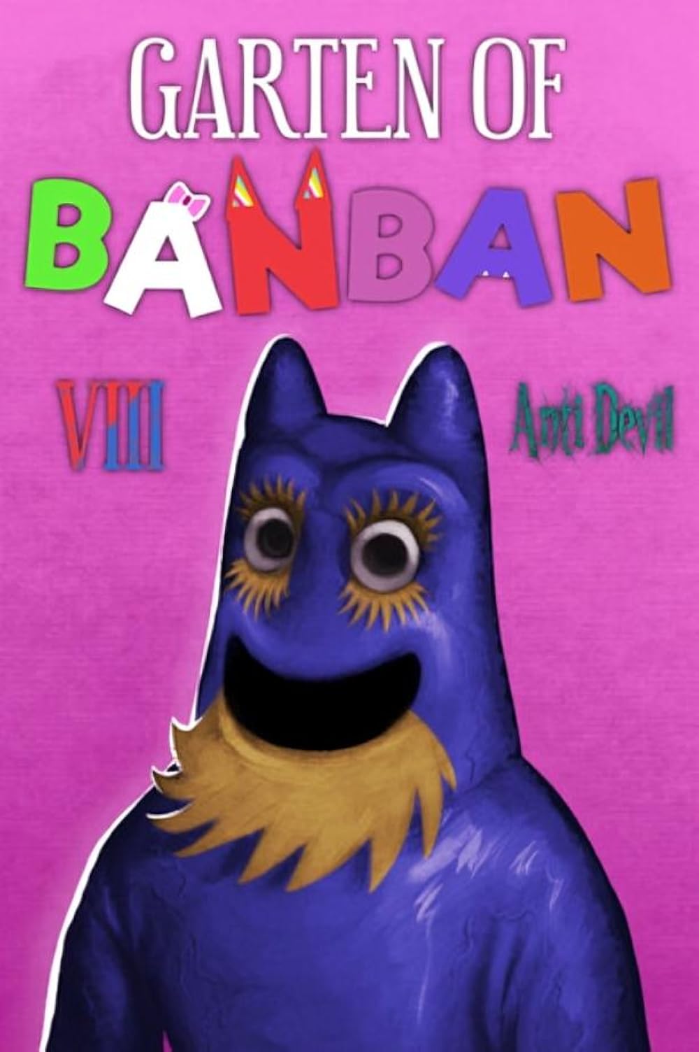 Garten of Banban 8: Anti Devil (Video Game 2025)