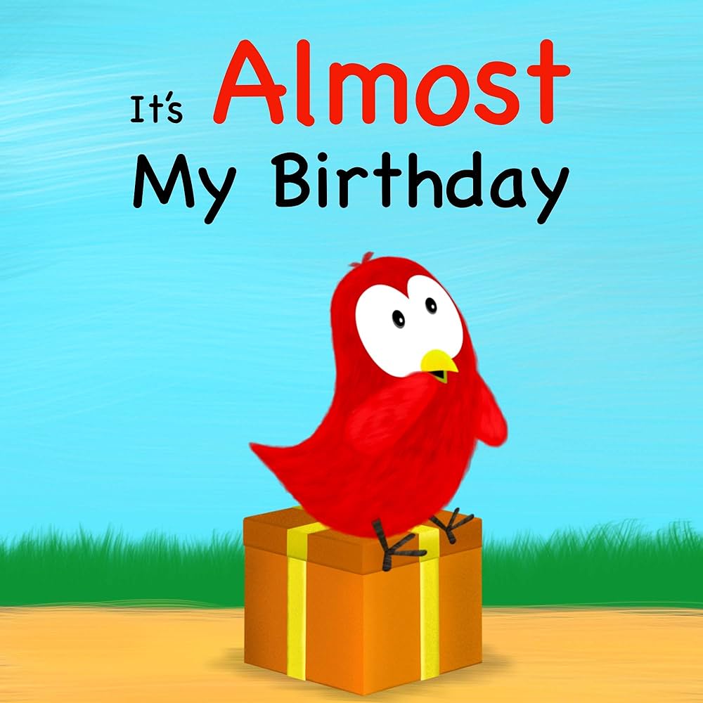 It's Almost My Birthday (Sammy Bird) edition by Moua, V. Children Kindle eBooks Amazon.com