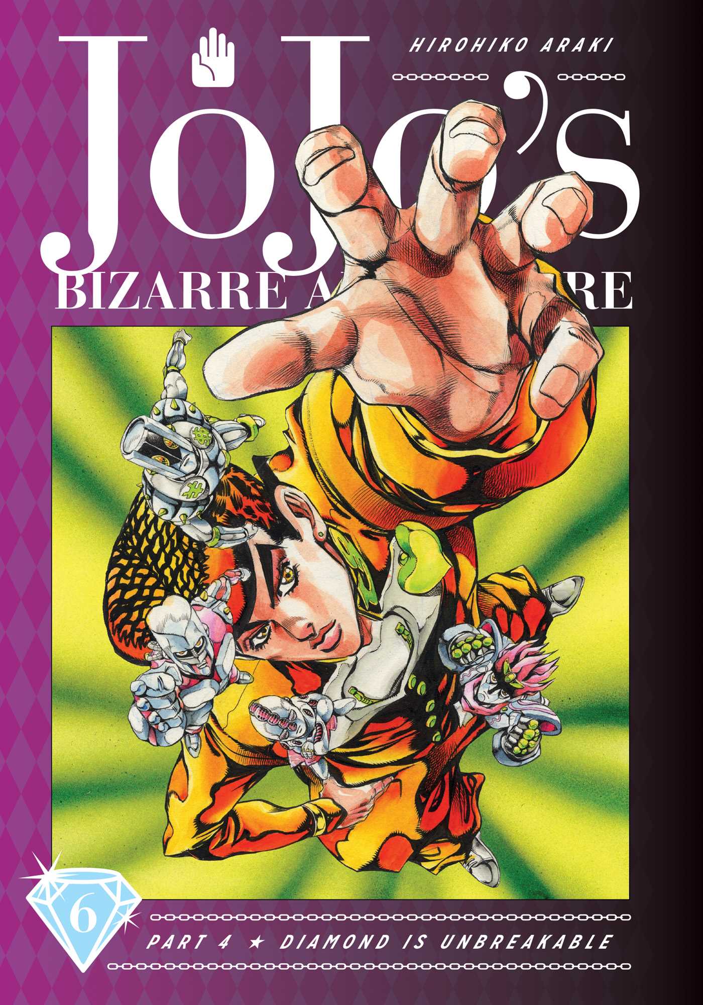 JoJo's Bizarre Adventure: Part 4-Diamond Is Unbreakable, Vol. 6. Book by Hirohiko Araki. Official Publisher Page. Simon & Schuster