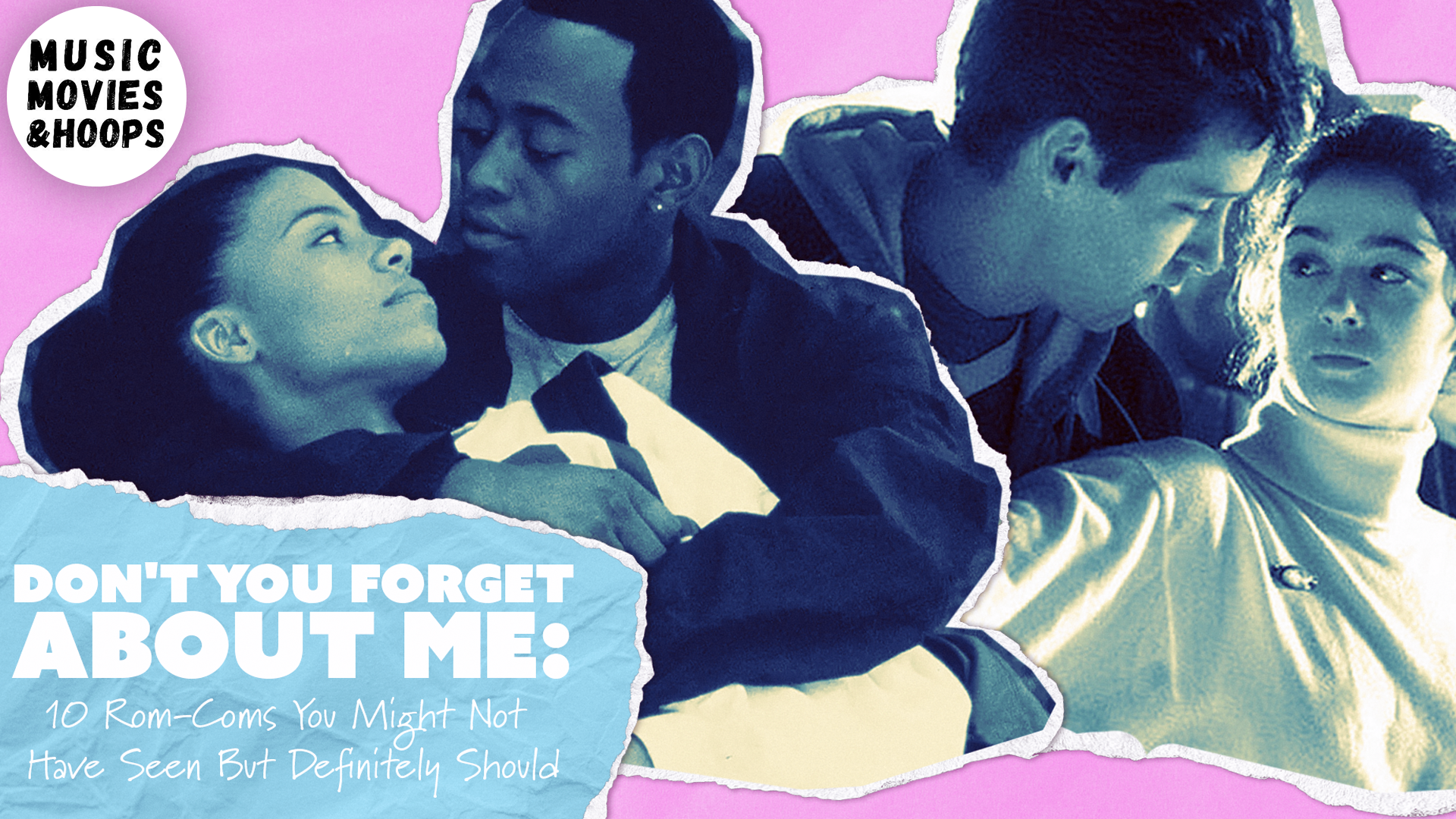 Rom Coms You Might Not Have Seen But Definitely Should