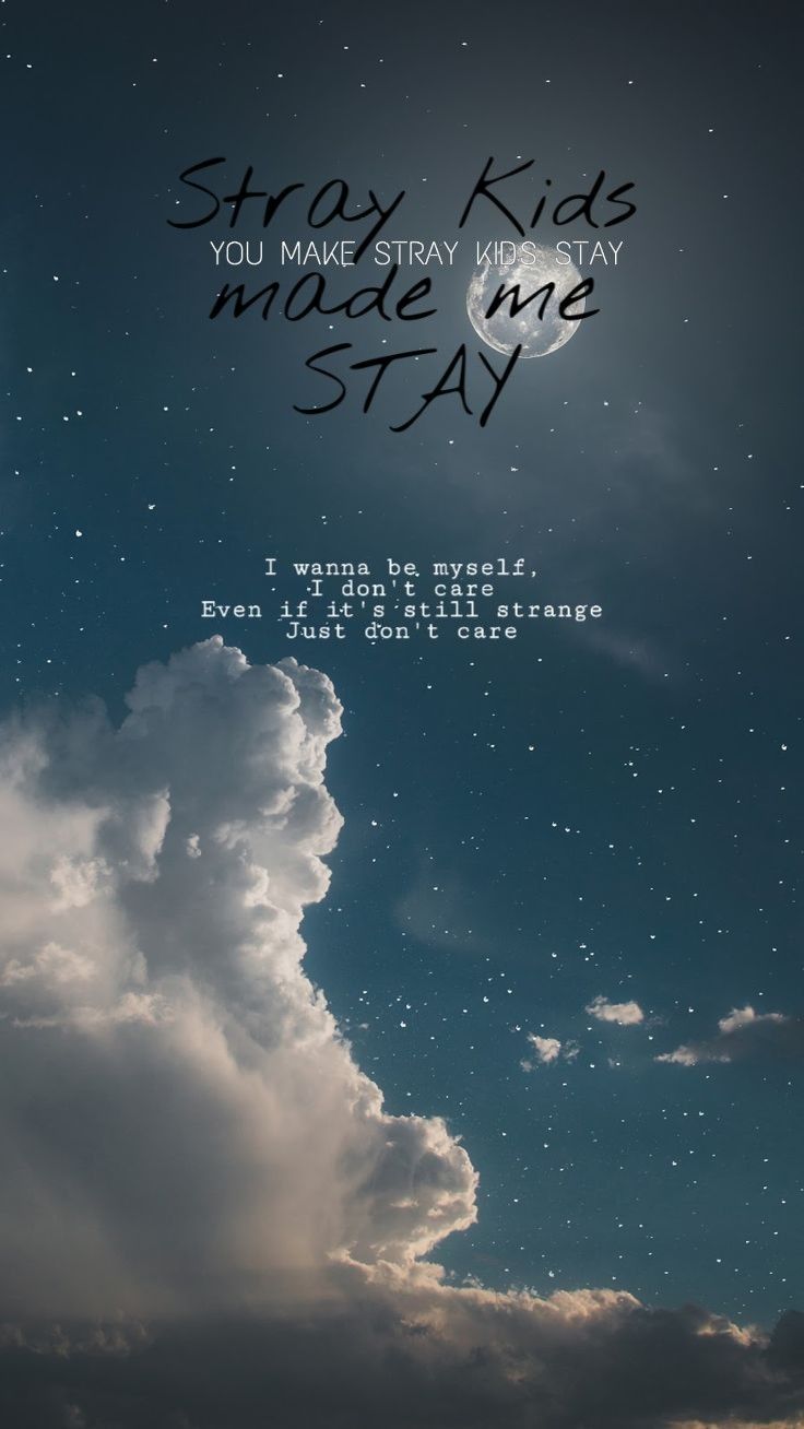 Stay Kids Make Me Stay Wallpaper