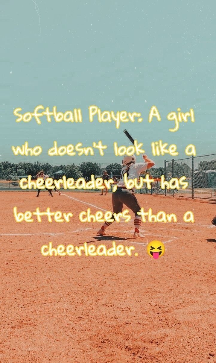 Kylie. Softball quotes, Cute softball quotes, Funny softball quotes