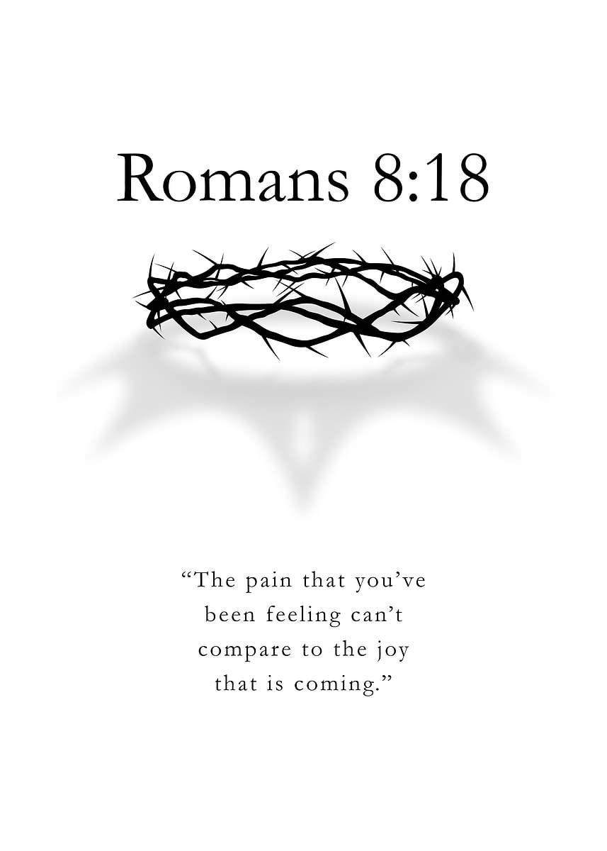 Romans 8:18 Bible Quotes About Pain