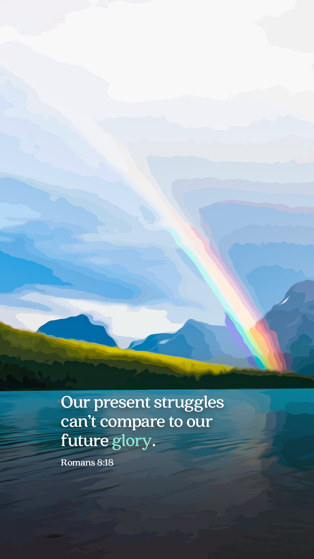 Romans 8:18. The Verse Project. Biblical Encouragement from God's Promises