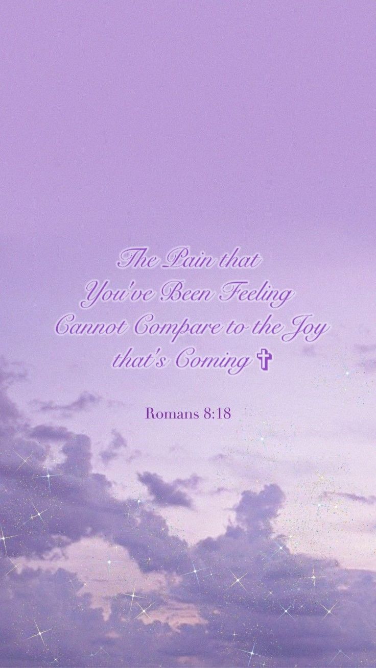 Romans 8:18 Bible Verse Purple Aesthetic
