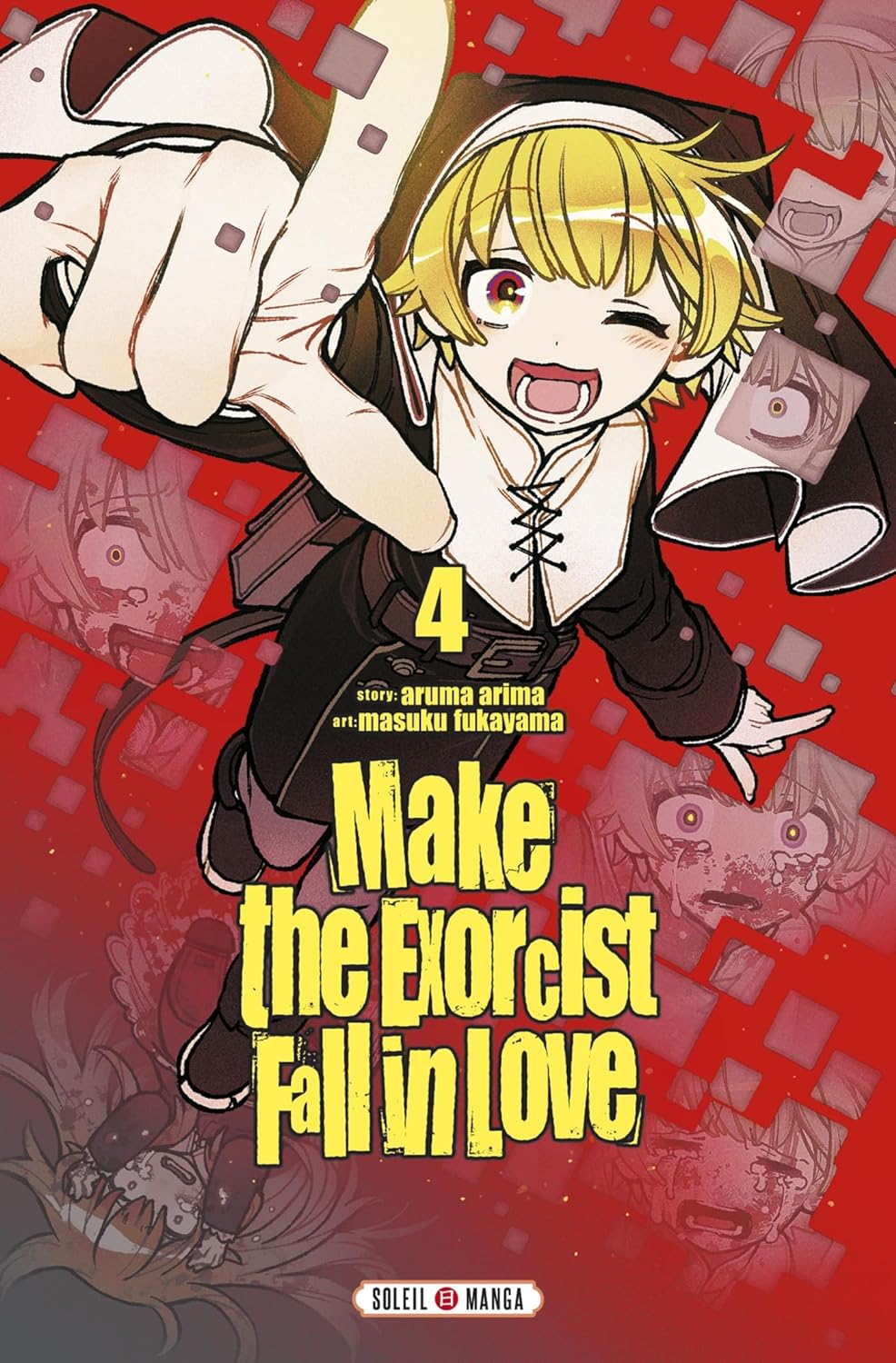 Make the Exorcist Fall in Love T04 (French Edition)