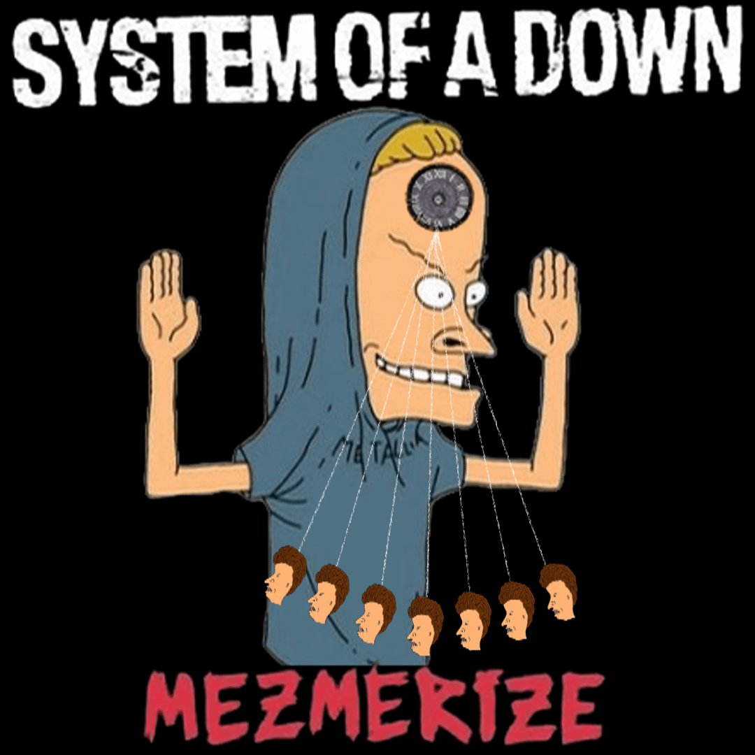 Beavis And Butt Head Do Mezmerize