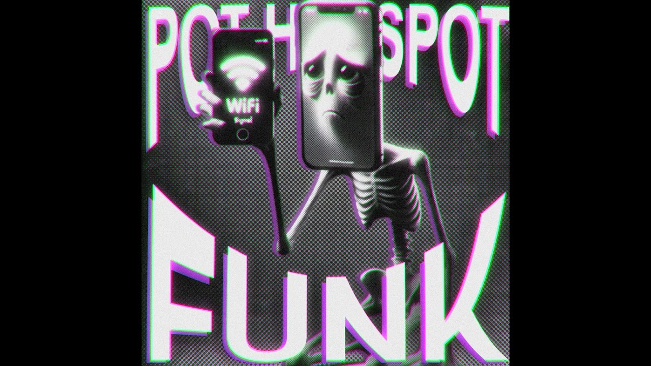 Pot hotspot FUNK (SLOWED)