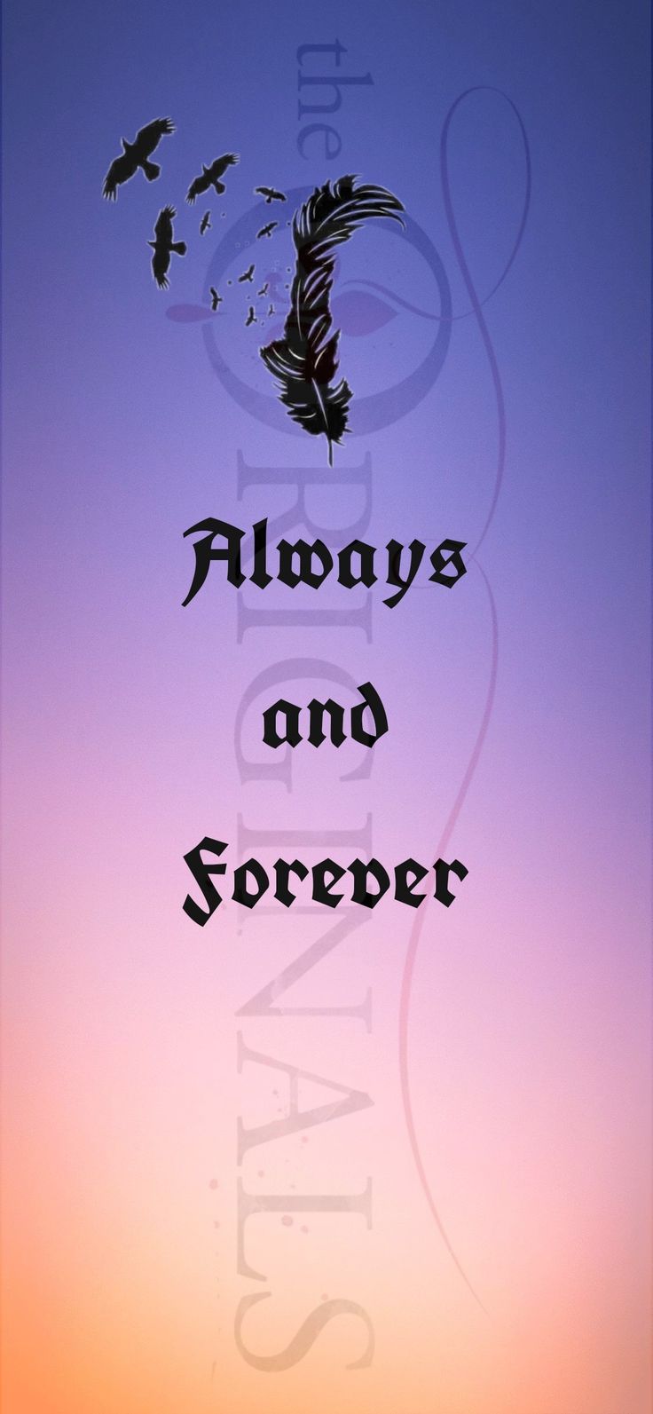 The Originals Wallpaper: Always and Forever in Black on Purple Background