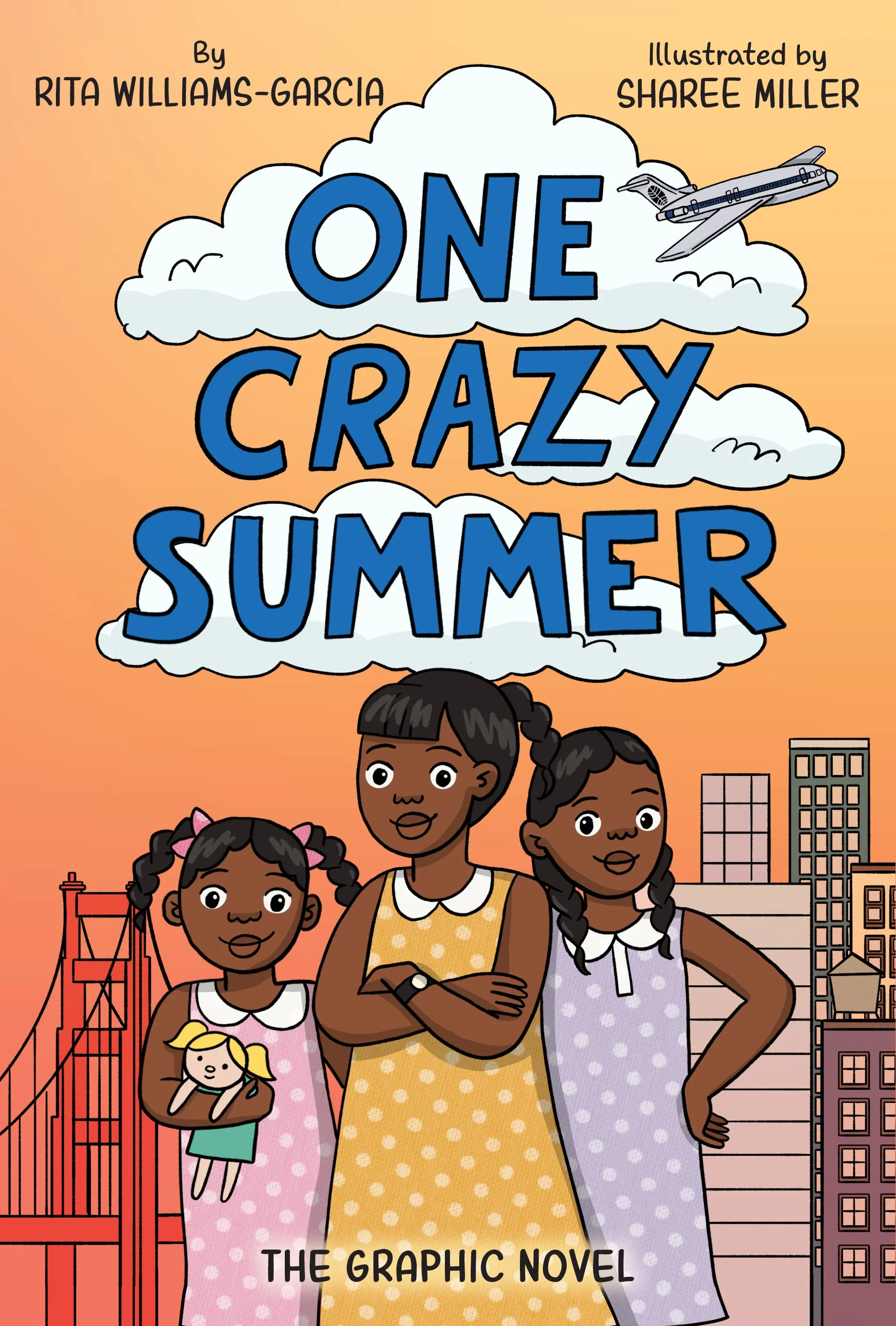 One Crazy Summer: The Graphic Novel