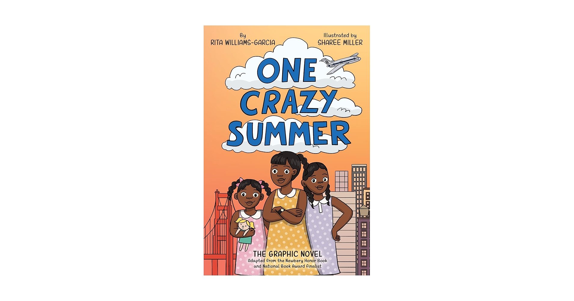 One Crazy Summer: The Graphic Novel Edition By Williams Garcia, Rita, Miller, Sharee. Children Kindle EBooks Amazon.com