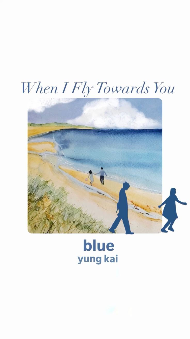 wallpaper when i fly towards you.blue song