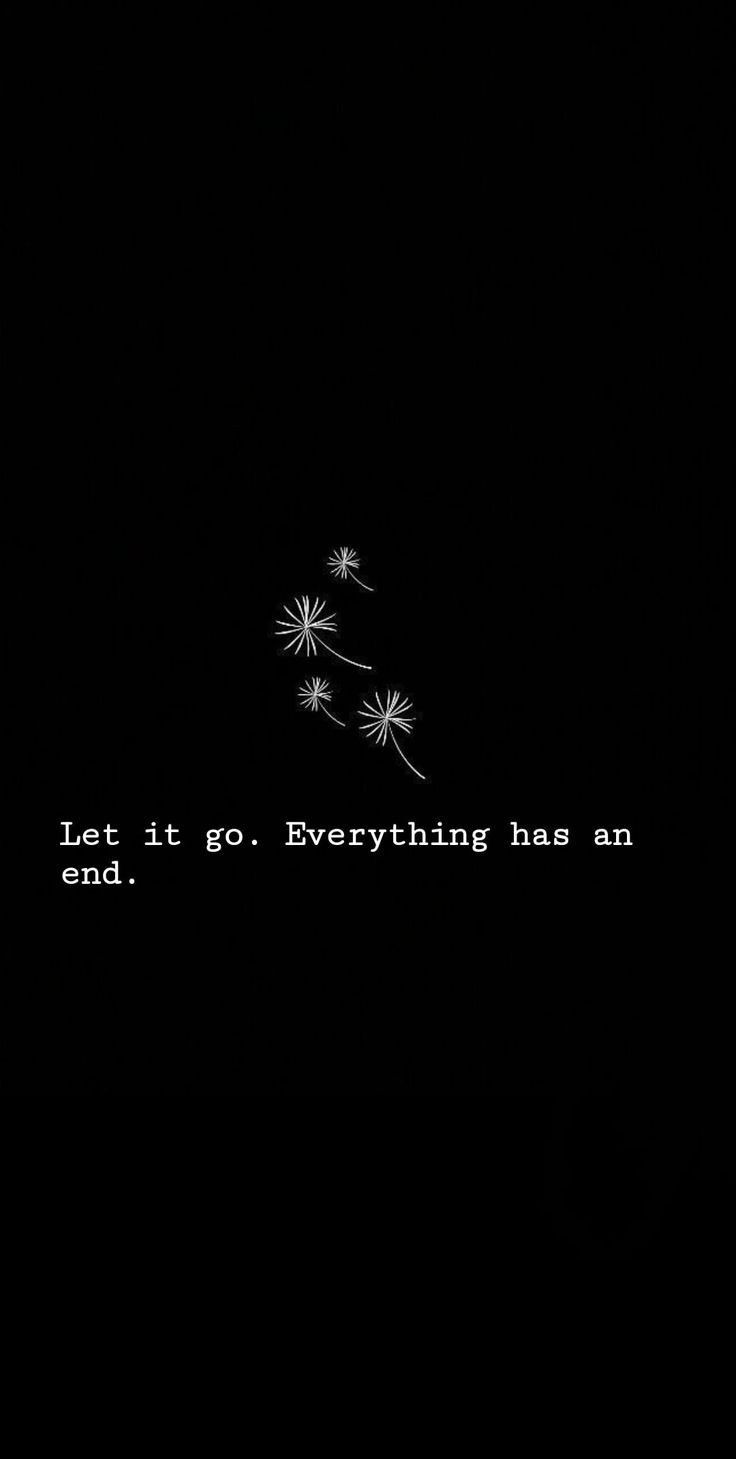 Move On Quotes: Let It Go Everything