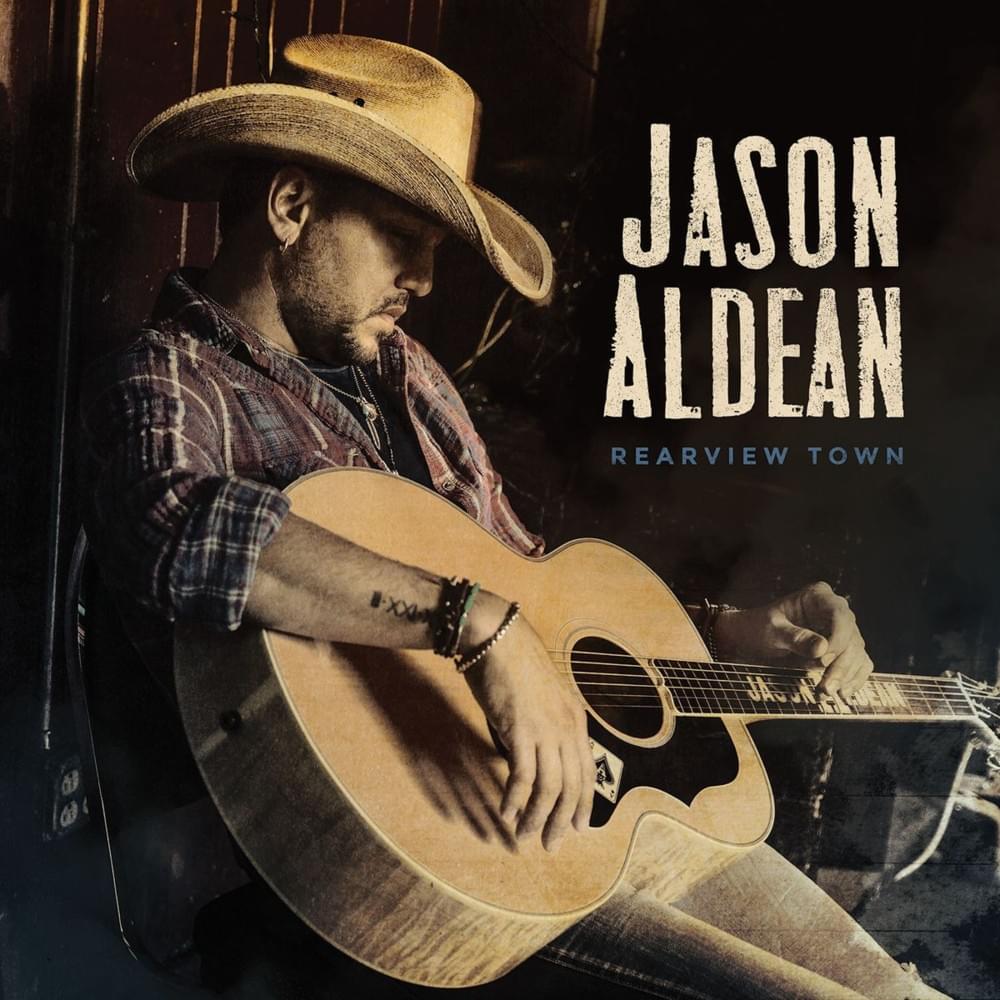Jason Aldean Town Lyrics and Tracklist