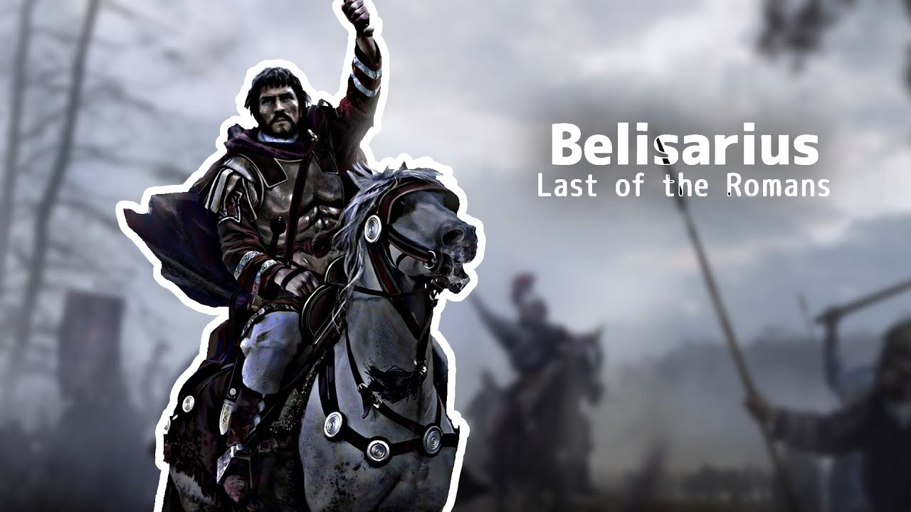 Belisarius of the Romans (edit)