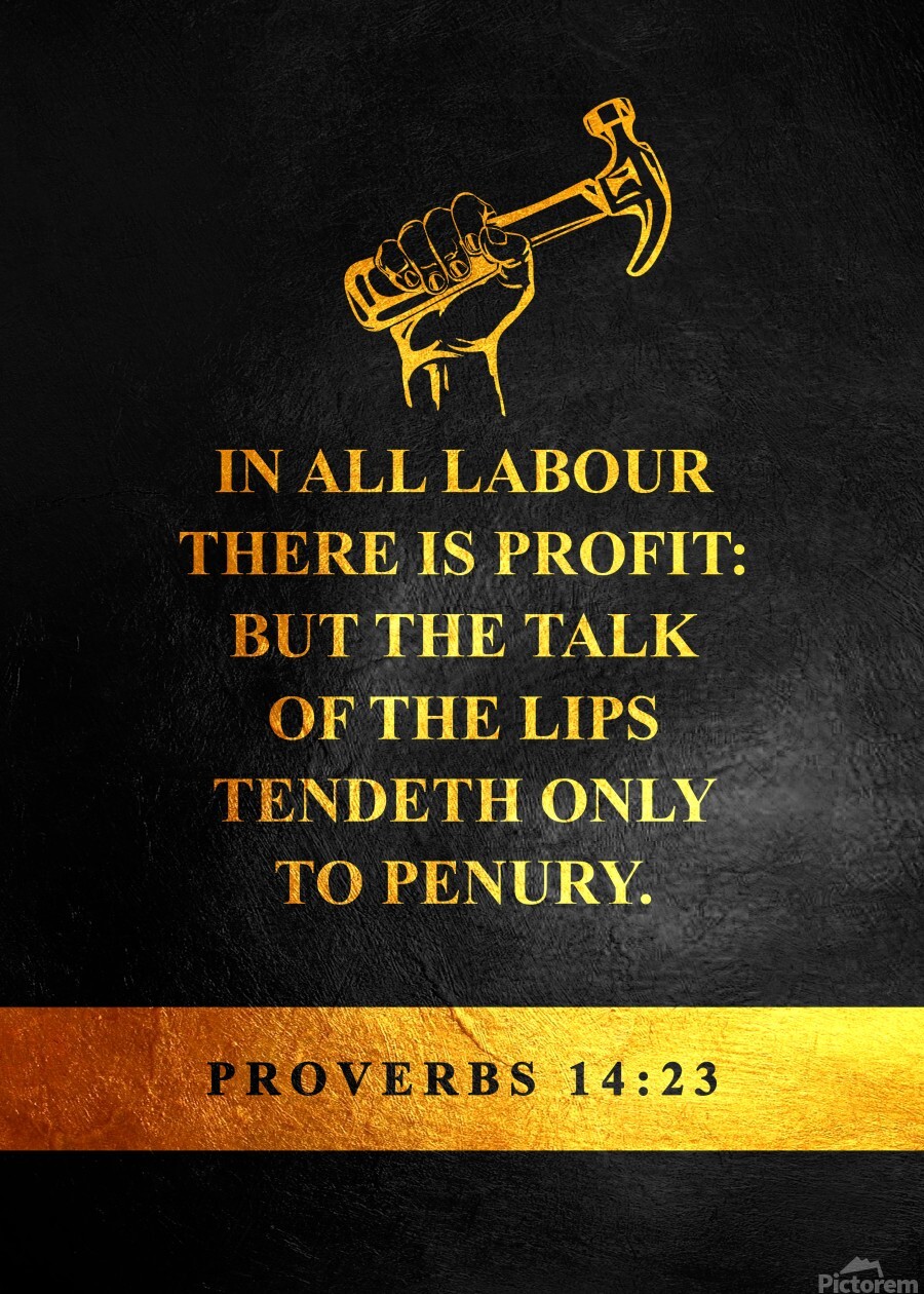 Proverbs 14:23 Bible Verse Wall Art by ABConcepts Wall Art
