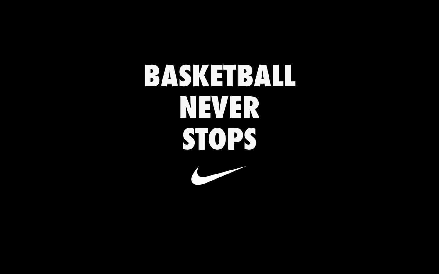Download Black Basketball Never Stops Wallpaper
