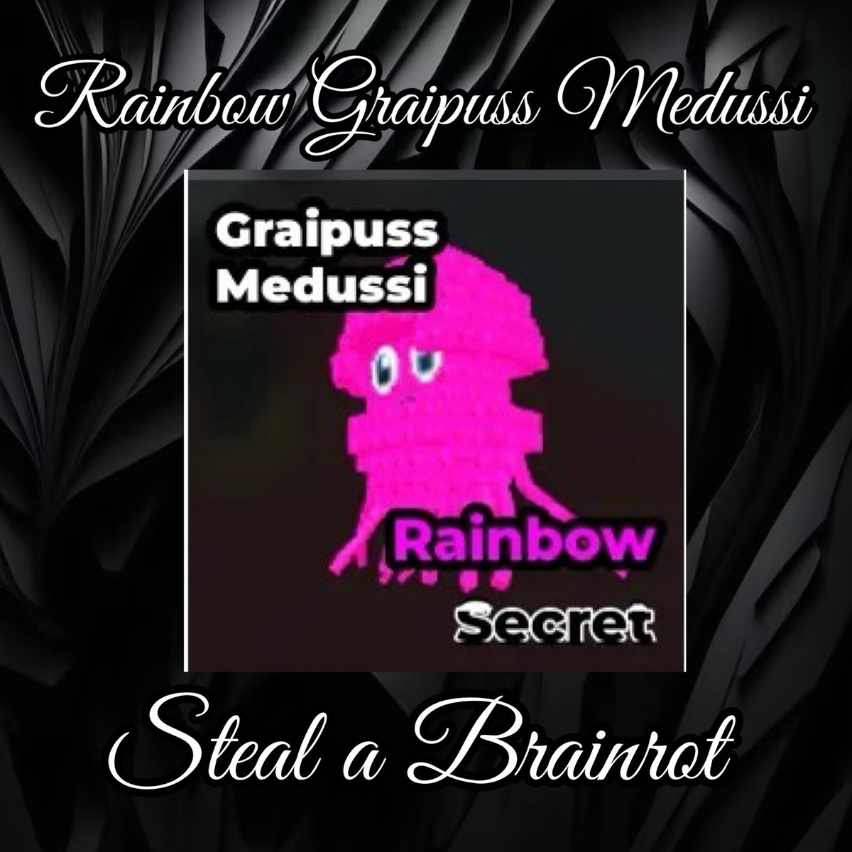 Rainbow Graipuss Medussi a Brainrot And Cheap!!