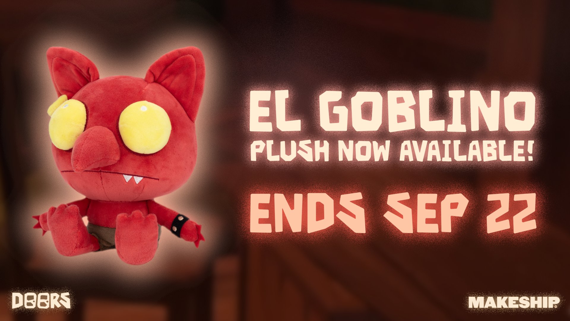 DOORS Horror Game GOBLINO PLUSH now on sale! Sale ends September 22