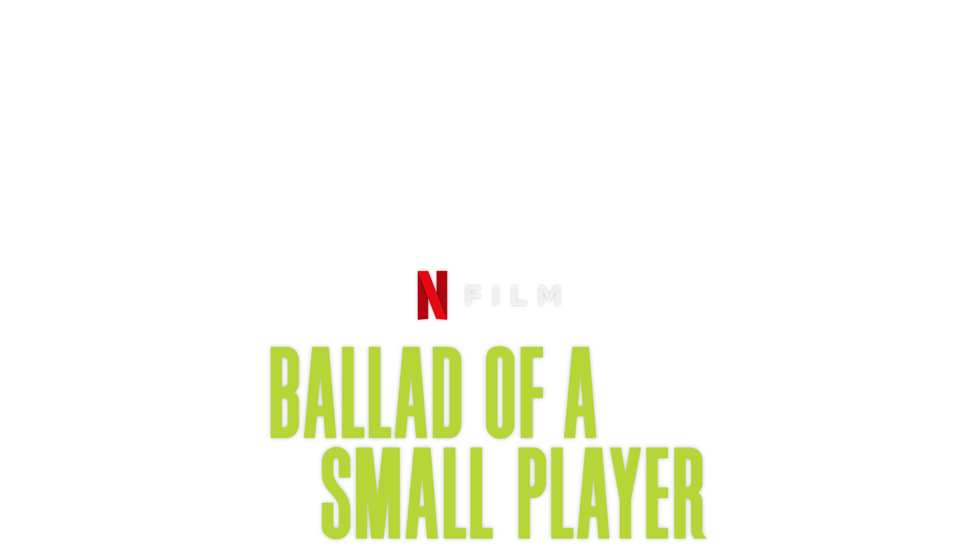 Ballad of a Small Player Cast, News, Videos and more