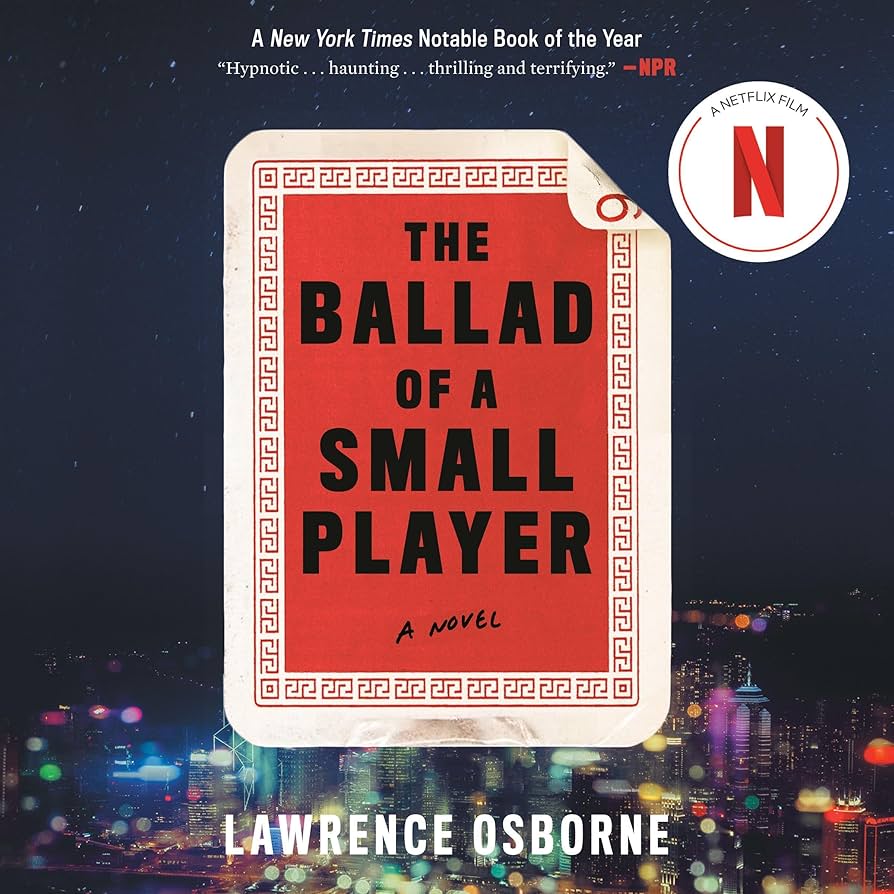 The Ballad Of A Small Player: A Novel (Audible Audio Edition): Lawrence Osborne, Rupert Penry Jones, Random House Audio: Audible Books & Originals