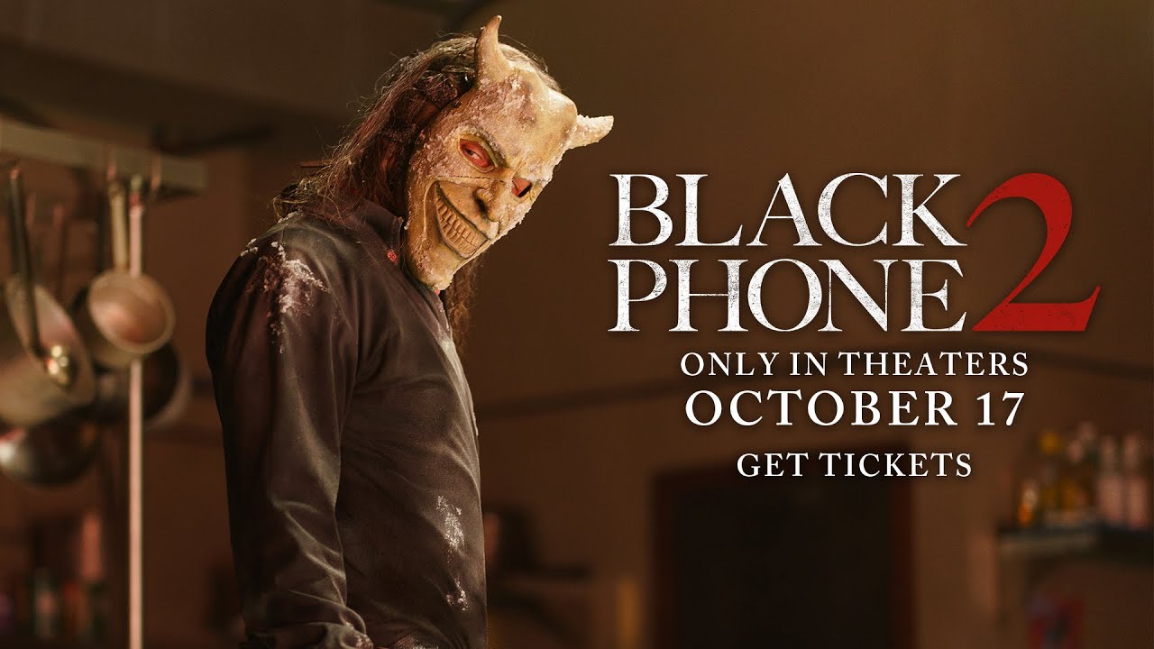 Black Phone 2 Only in Theaters October 17