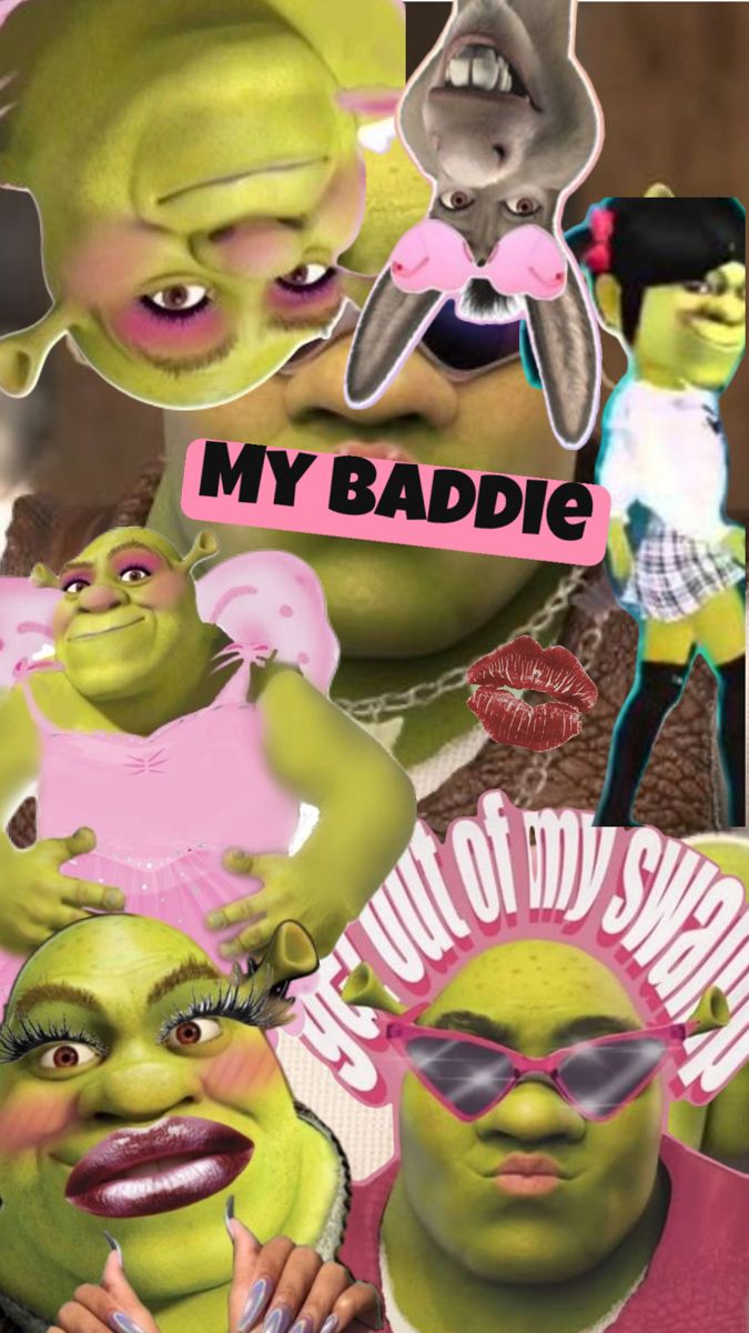 Preppy Shrek, my slay baddie queen