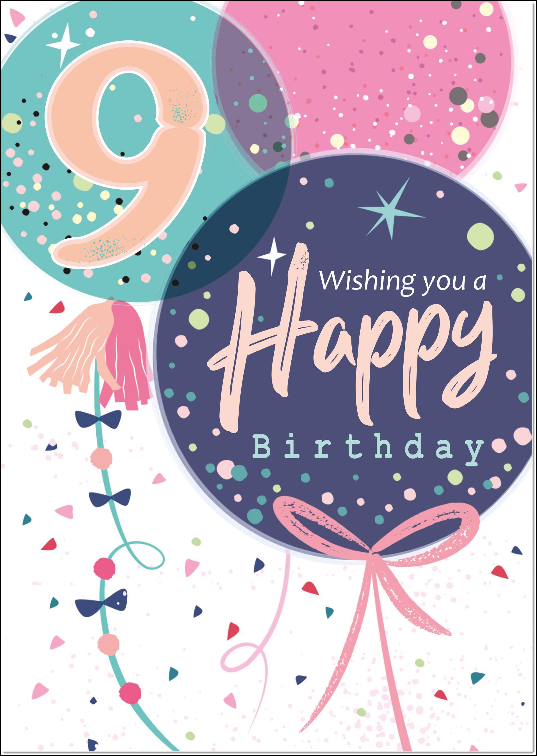 9th Birthday Card Age 9 for Girl Confetti Happy Birthday Balloons