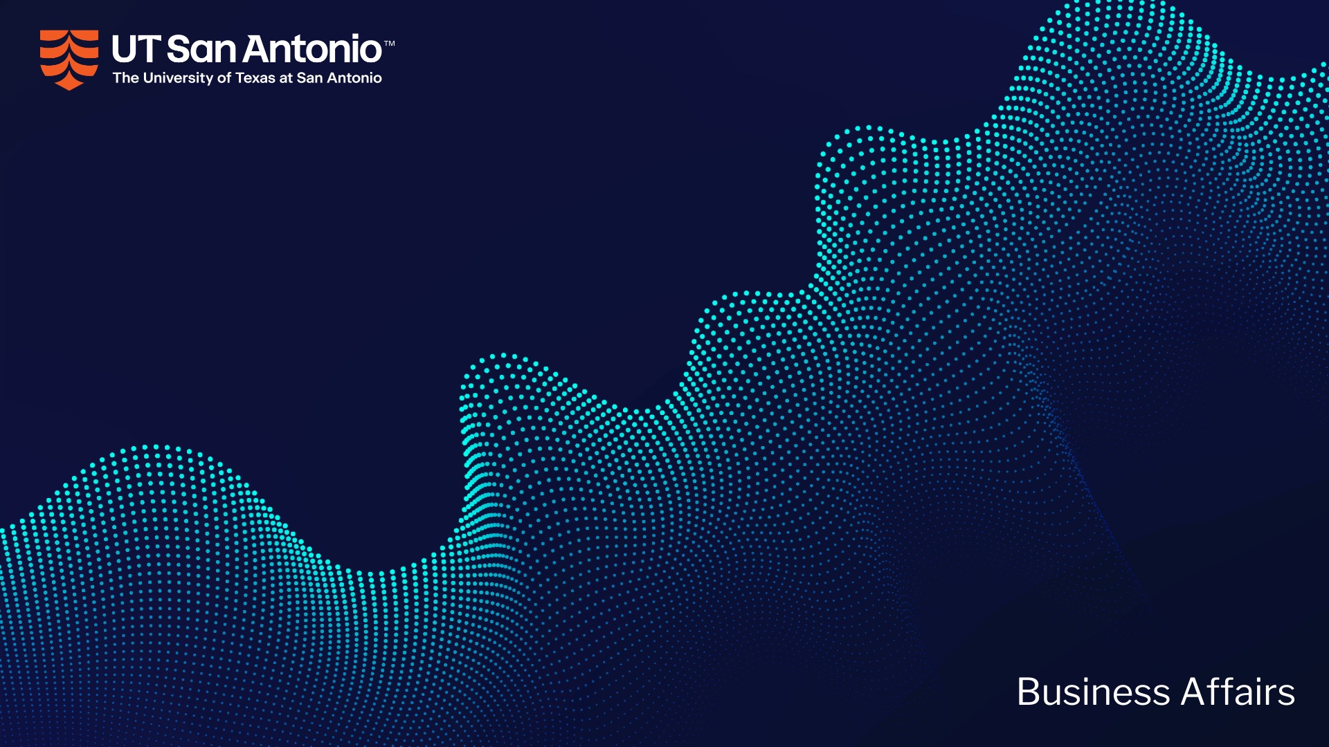 Virtual Background. Business Affairs. UTSA. University of Texas at San Antonio