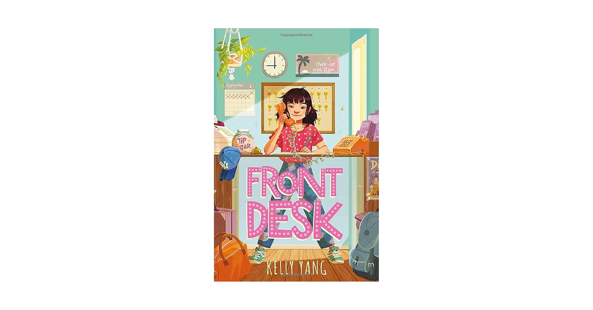 Front Desk: 1: Kelly Yang: 9781913311094: Books