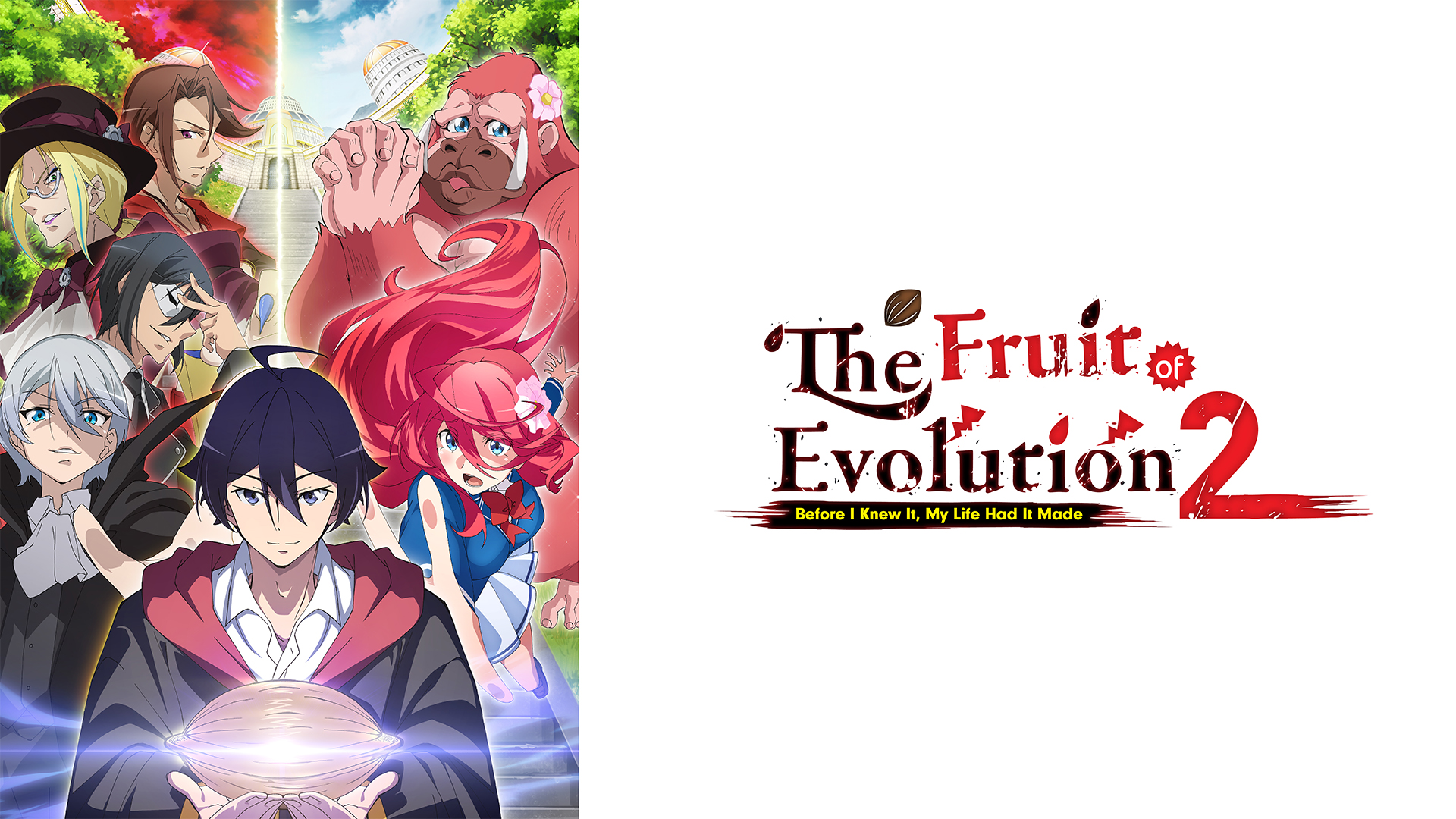The Fruit of Evolution: Before I Knew It, My Life Had it Made