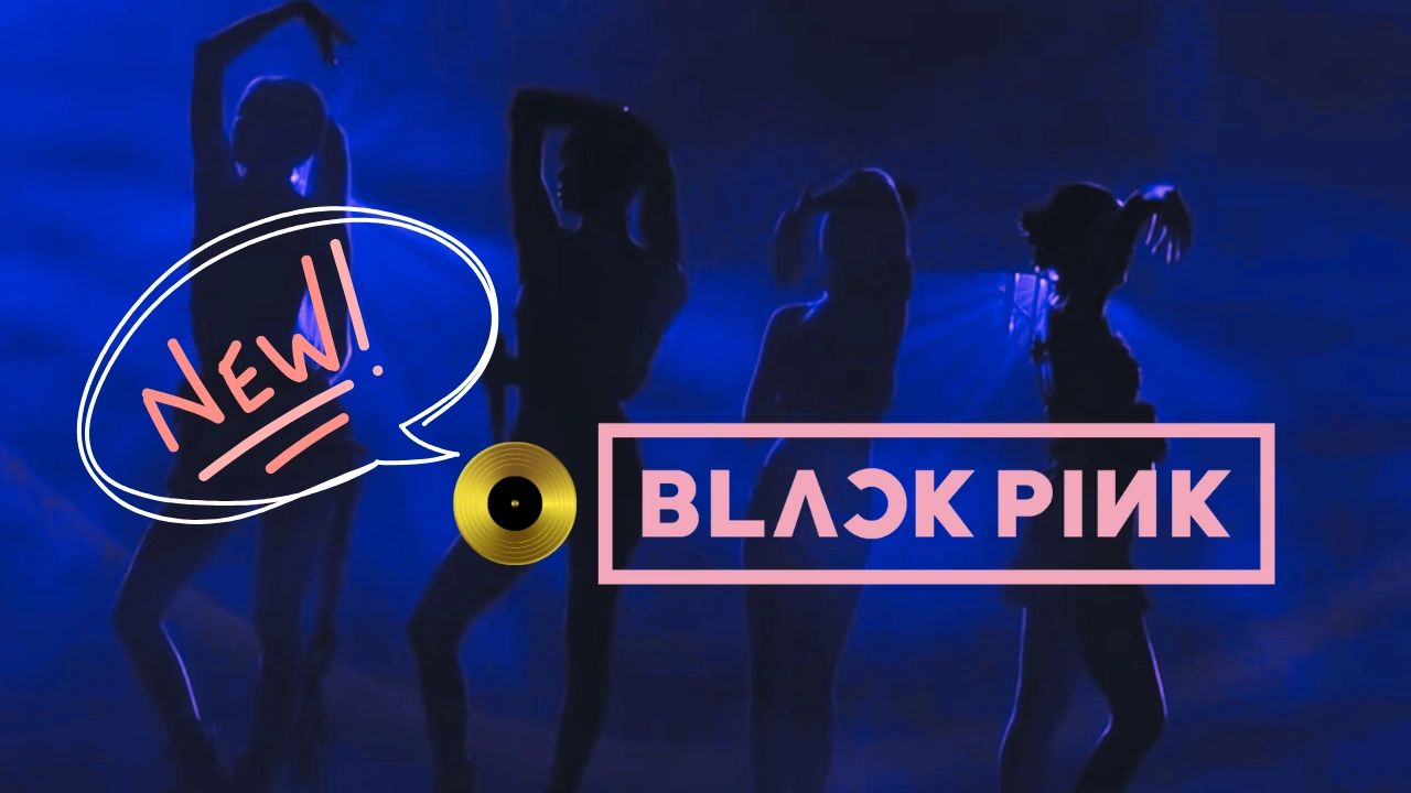 BLACKPINK To Shake Up K Pop Again: New Album May 2025!