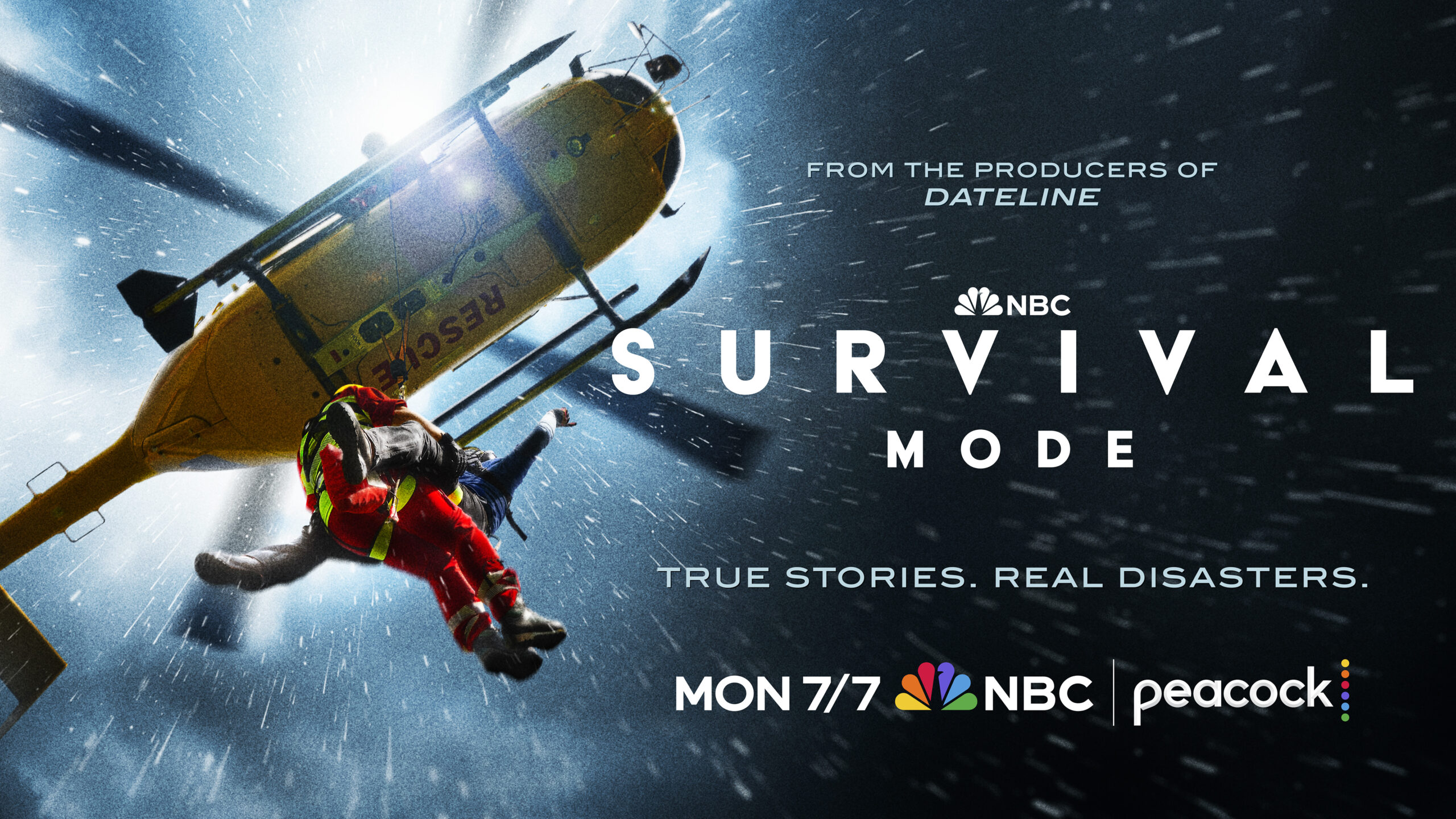 ALL NEW SERIES SURVIVAL MODE PREMIERES MONDAY, JULY 7 ON NBC News Press Releases