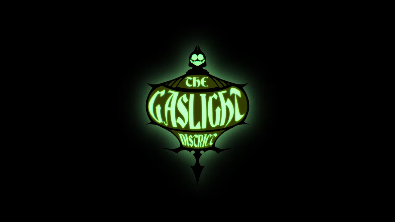 What do you think of Gaslight District before it releases? Me: Hmm