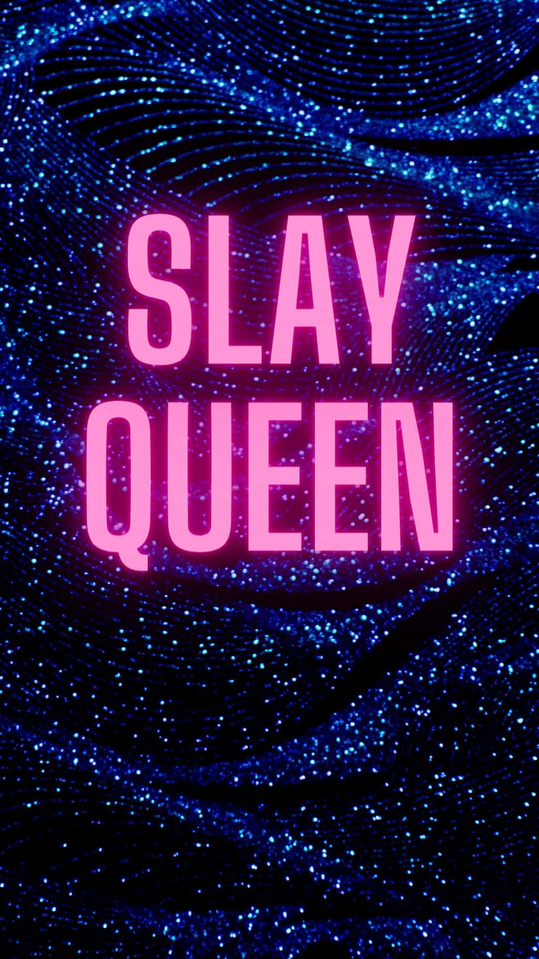 Download Slay Queen Sparkling Backdrop Wallpaper