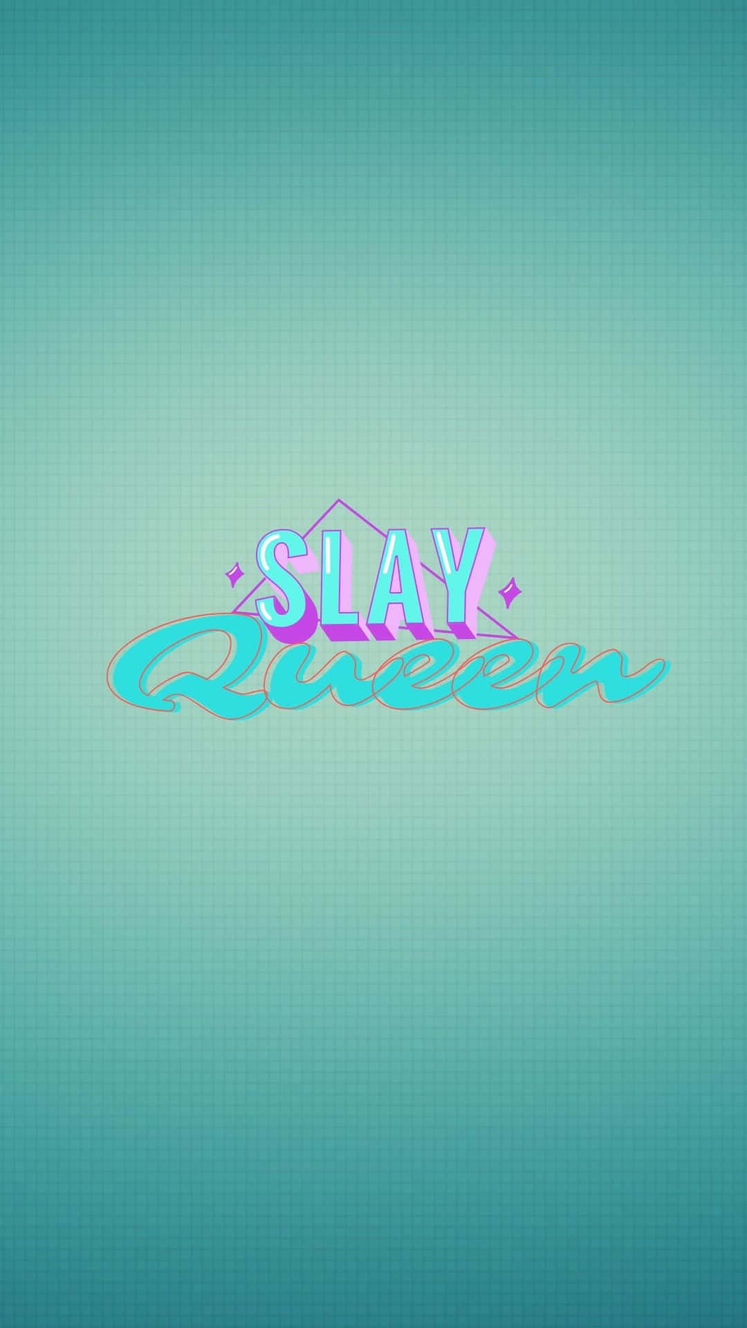 Download Slay Queen Stylish Text Wallpaper