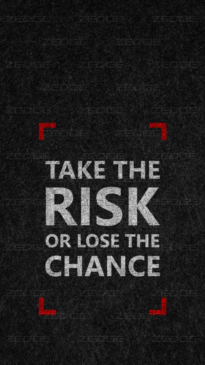 Take the risk wallpaper by Nobody cares work hard