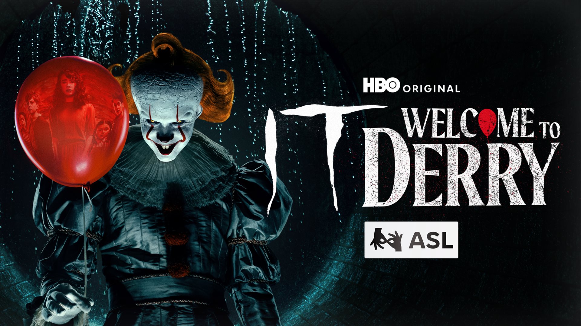 IT: Welcome to Derry (ASL Version)